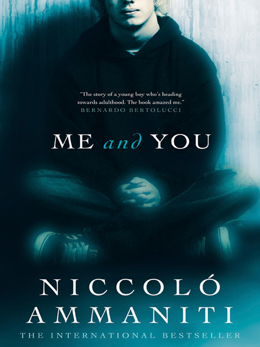 Title details for Me and You by Niccolo Ammaniti - Available